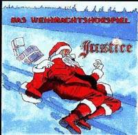 Justice (GER) : Das Weihnachtshörspiel